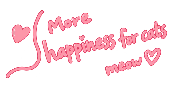 More happiness for cats, meow